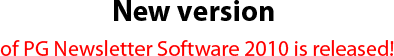 New version of PG Newsletter Software or how to jumpstart 2010!